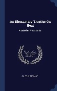 Cover-Bild zum Titel 'An Elementary Treatise On Heat' von 'Balfour Stewart'