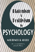 Cover-Bild zum Titel 'Platonism and Positivism in Psychology' von ''