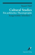 Cover-Bild zum Titel 'Ausgewählte Schrifen 3. Cultural Studies' von 'Stuart Hall'