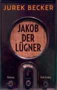 Cover-Bild zum Titel 'Jakob der Lügner' von 'Jurek Becker'