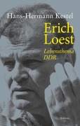 Cover-Bild zum Titel 'Erich Loest' von 'Hans-Hermann Kestel'