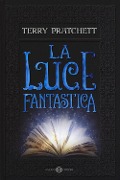 Cover-Bild zum Titel 'La luce fantastica' von 'Terry Pratchett'