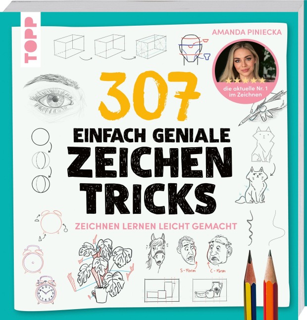 307 einfach geniale Zeichentricks - Amanda Piniecka