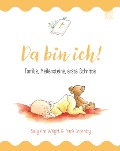Cover-Bild zum Titel 'Da bin ich!' von 'Sally Ann Wright'