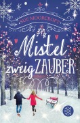 Cover-Bild zum Titel 'Mistelzweigzauber' von 'Sue Moorcroft'