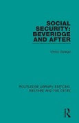 Cover-Bild zum Titel 'Social Security: Beveridge and After' von 'Victor George'