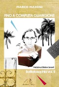 Cover-Bild zum Titel 'Fino a completa guarigione' von 'Marco Masoni'