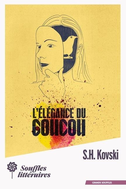 L'Élégance du coucou - S H Kovski
