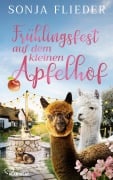 Cover-Bild zum Titel 'Frühlingsfest auf dem kleinen Apfelhof' von 'Sonja Flieder'