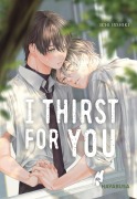 Cover-Bild zum Titel 'I Thirst For You' von 'Ichi Isshiki'