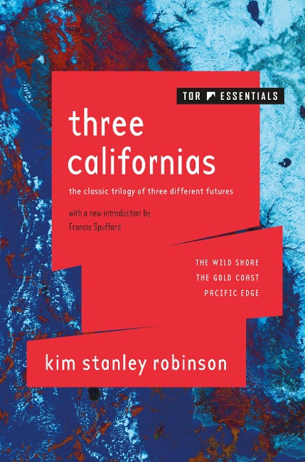 Three Californias - Kim Stanley Robinson