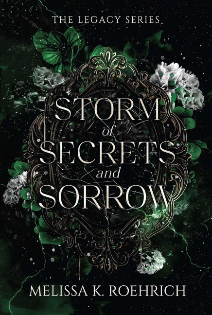 Storm of Secrets and Sorrow - Melissa K. Roehrich