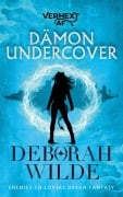 Cover-Bild zum Titel 'Dämon undercover' von 'Deborah Wilde'