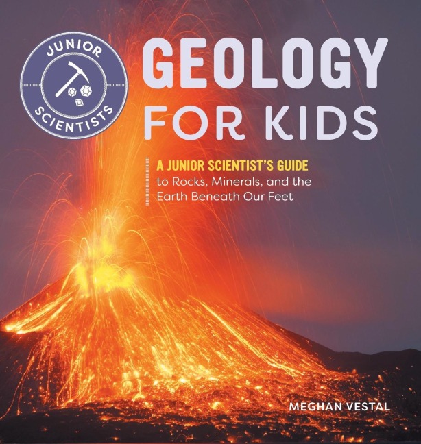 Geology for Kids - Meghan Vestal