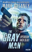 Cover-Bild zum Titel 'The Gray Man - Operation Back Blast' von 'Mark Greaney'