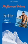 Cover-Bild zum Titel 'Der Schläfer - Mörder unter uns' von 'Paul Katsitis'