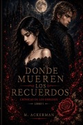 Cover-Bild zum Titel 'Donde mueren los recuerdos' von 'Mariana Ackerman'