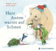 Cover-Bild zum Titel 'Herr Anton wartet auf Schnee' von 'Philipp C. Stead'