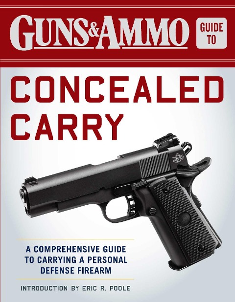 Guns & Ammo Guide to Concealed Carry - 