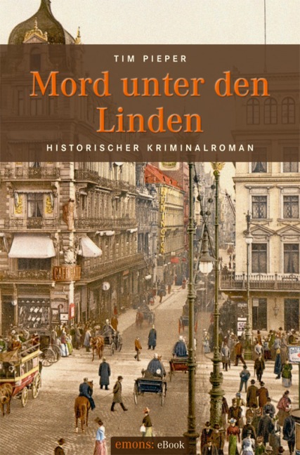 Mord unter den Linden - Tim Pieper