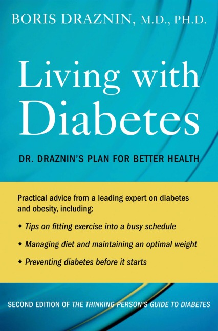 The Thinking Person's Guide to Diabetes - Boris Draznin