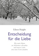 Cover-Bild zum Titel 'Entscheidung für die Liebe' von 'Eileen Haight'