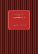 Cover-Bild zum Titel 'Papst Mohammed' von 'Wolfgang Lorenz'
