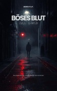 Cover-Bild zum Titel 'BÖSES BLUT EWIGES KARMESINROT' von 'Berkut S. P.'