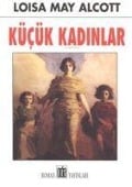 Cover-Bild zum Titel 'Kücük Kadinlar' von 'Louisa May Alcott'