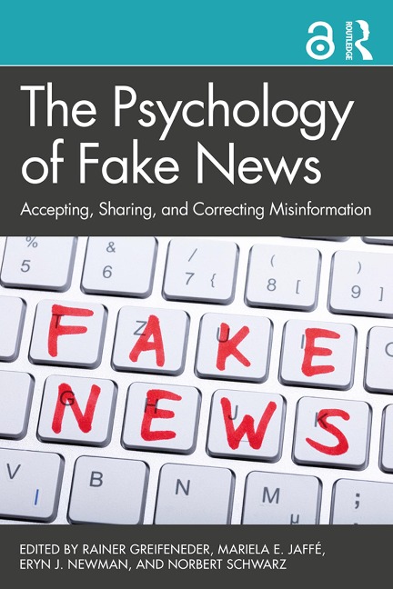 The Psychology of Fake News - 