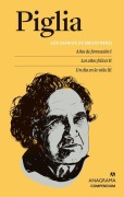 Cover-Bild zum Titel 'Los Diarios de Emilio Renzi. Años de Formacion I; Los Años Felices II; Un Dia En La Vida III' von 'Ricardo Piglia'