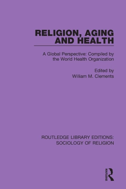 Religion, Aging and Health - 