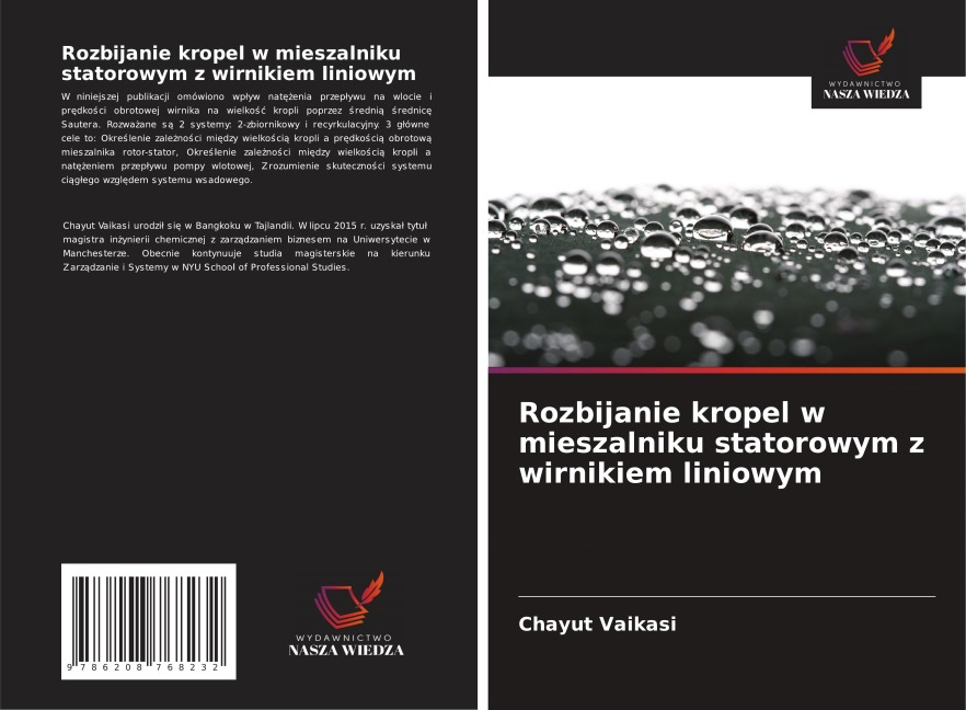 Rozbijanie kropel w mieszalniku statorowym z wirnikiem liniowym - Chayut Vaikasi