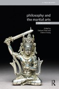 Cover-Bild zum Titel 'Philosophy and the Martial Arts' von ''