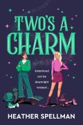 Cover-Bild zum Titel 'Two's A Charm' von 'Heather Spellman'