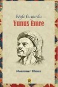 Cover-Bild zum Titel 'Yunus Emre - Böyle Buyurdu' von 'Muammer Yilmaz'