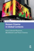 Cover-Bild zum Titel 'Korean Cinema in Global Contexts' von 'Soyoung Kim'