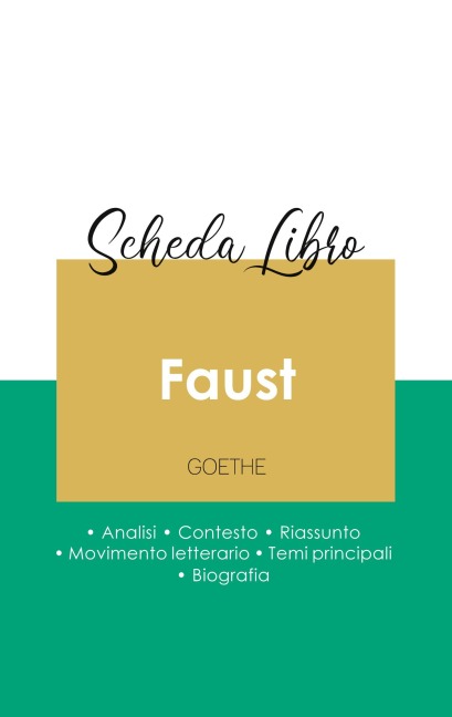 Scheda libro Faust.prima parte. (analisi letteraria di riferimento e riassunto completo) - Goethe