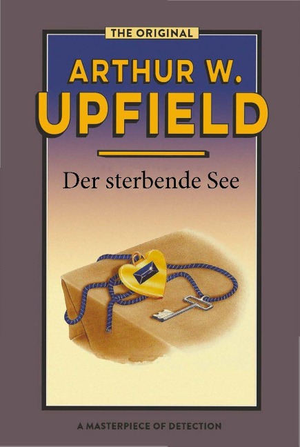 Der sterbende See - Arthur W. Upfield