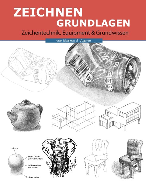 Zeichnen Grundlagen - Markus Agerer