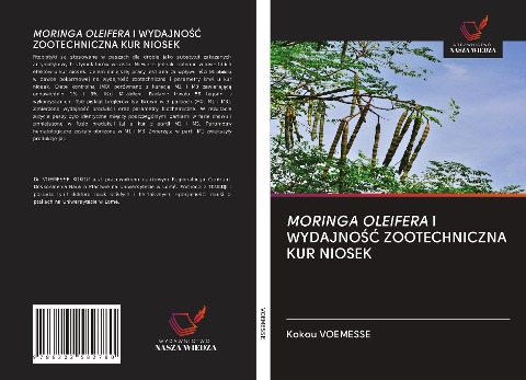 MORINGA OLEIFERA I WYDAJNO¿¿ ZOOTECHNICZNA KUR NIOSEK - Kokou Voemesse
