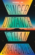 Cover-Bild zum Titel 'Singer Distance' von 'Ethan Chatagnier'