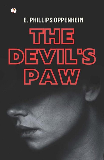 The Devil's Paw - E. Phillips Oppenheim