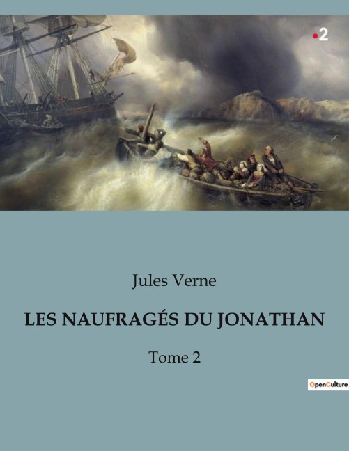 LES NAUFRAGÉS DU JONATHAN - Jules Verne