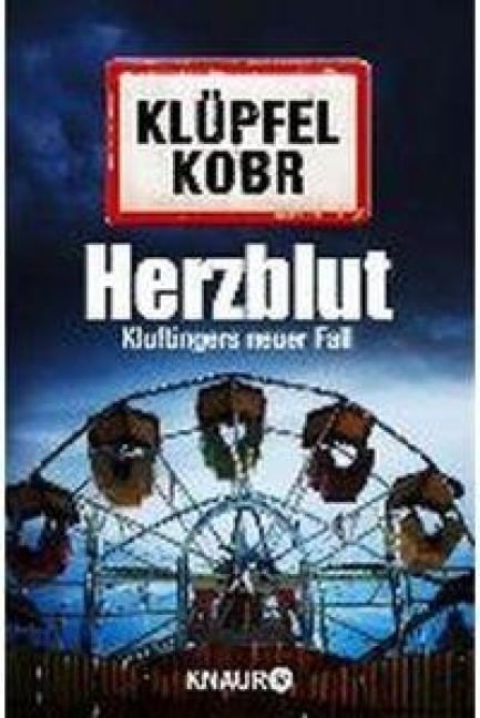 Herzblut - Volker Klüpfel, Michael Kobr