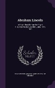 Cover-Bild zum Titel 'Abraham Lincoln' von 'Isaac Newton Arnold, James W Sheahan'