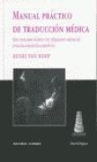Cover-Bild zum Titel 'Manual práctico de traducción médica : diccionario básico de términos médicos' von 'Henri van Hoof'
