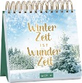 Winterzeit ist Wunderzeit - 