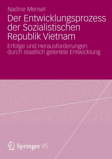 Der Entwicklungsprozess der Sozialistischen Republik Vietnam - Nadine Mensel