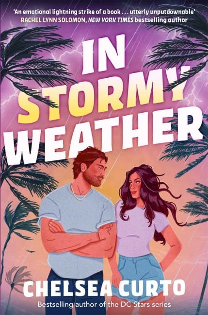In Stormy Weather - Chelsea Curto